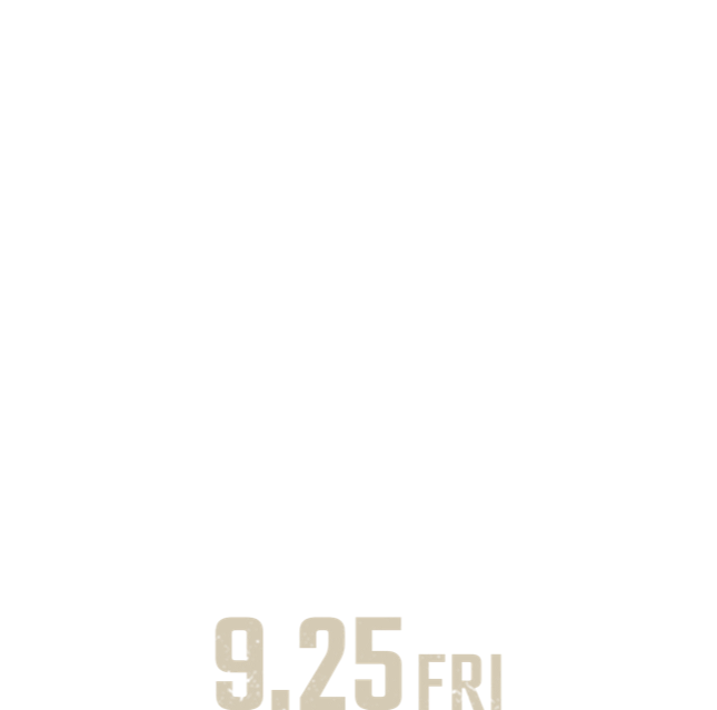 ハート・オブ・ビースト 9.25 FRI